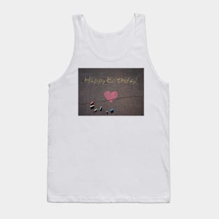 Happy Birthday Chalk on Pavement Tank Top